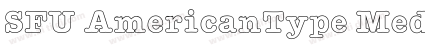 SFU AmericanType Med字体转换